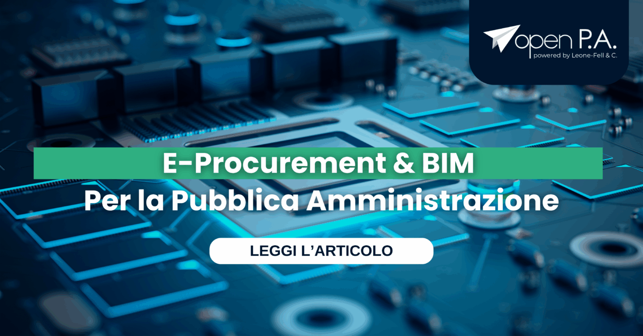E-Procurement & BIM per la Pubblica Amministrazione
