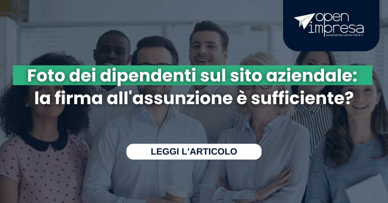 Foto dei dipendenti sul sito aziendale: la firma all’assunzione è sufficiente?